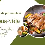 Piept de pui suculent sous vide secretul unei texturi perfecte