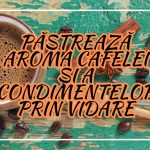 Păstrează Aroma Cafelei și a Condimentelor prin Vidare